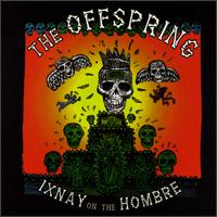 Ixnay on the hombre